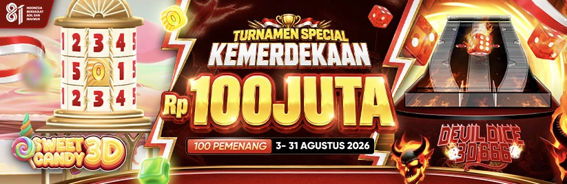 TURNAMEN KEMERDEKAAN Sweet Candy 3D & Devil Dice 666